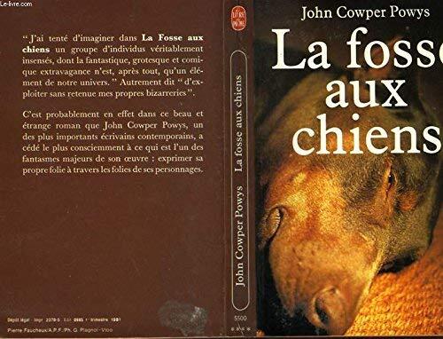 La fosse aux chiens