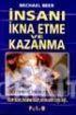 İnsanı İkna Etme ve Kazanma
