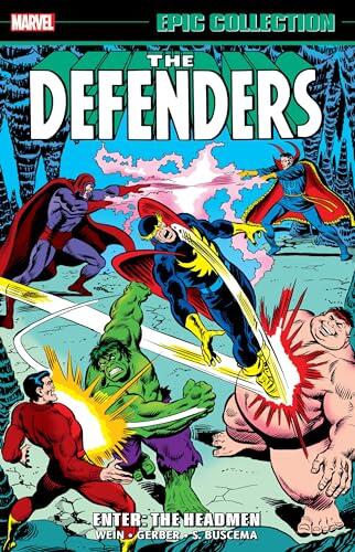 Defenders Epic Collection: Enter - The Headmen (Defenders