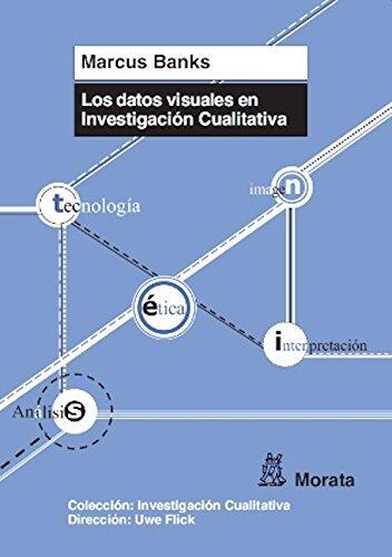 Los datos visuales en investigación cualitativa