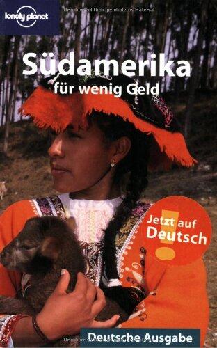 Südamerika für wenig Geld