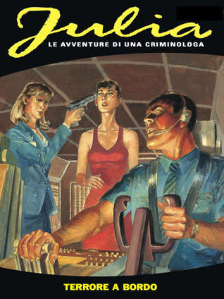 Julia n. 102: Terrore a bordo