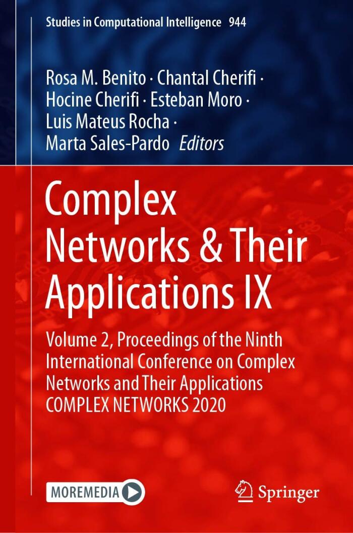 Complex Networks & Their Applications IX (Volume 2)