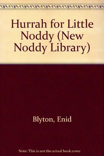 Enid Blyton's hurrah for little Noddy