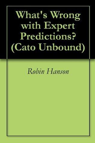 What's Wrong with Expert Predictions?
