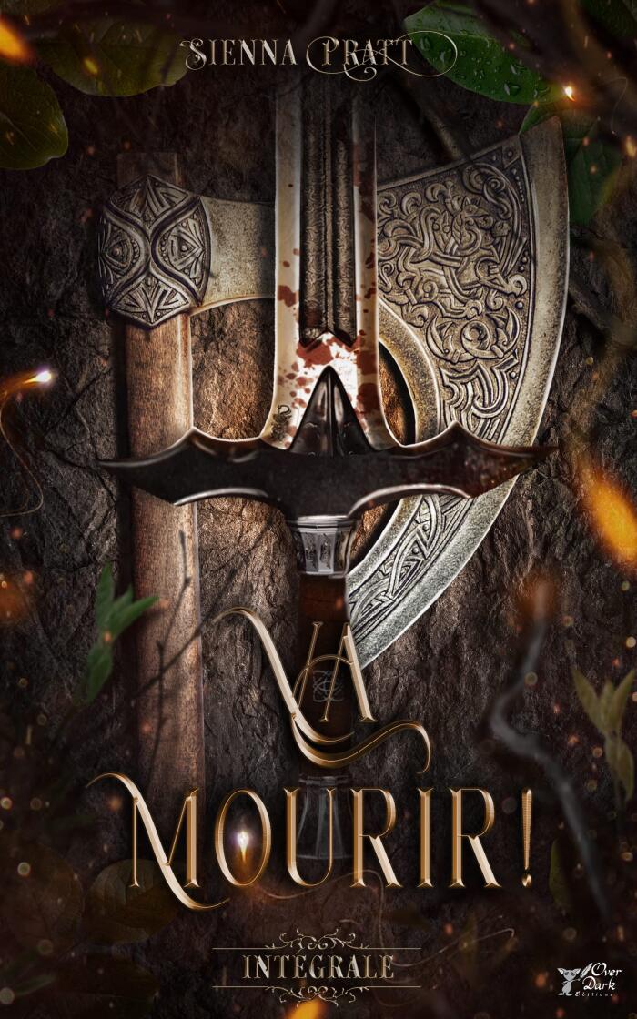 Va Mourir ! : Intégrale Tomes 1 à 3