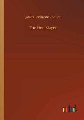 The Deerslayer
