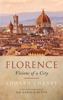 Florence: Visions of a City