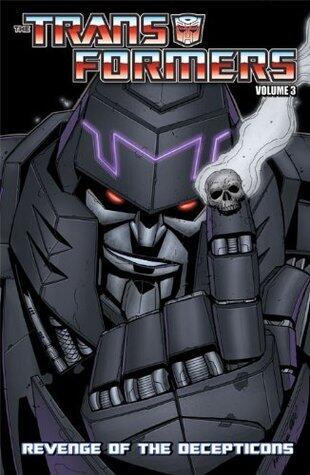Transformers (2010-2011) Vol. 3: Revenge of the Decepticons