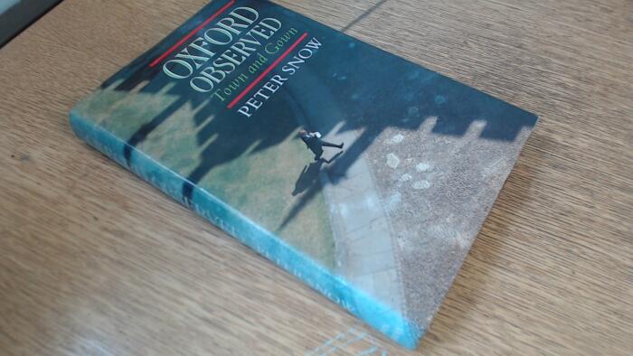 Oxford Observed: Town & Gown