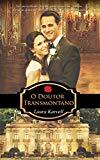 O DOUTOR TRANSMONTANO