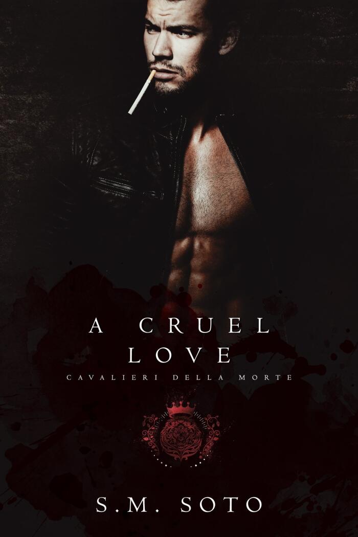 A Cruel Love