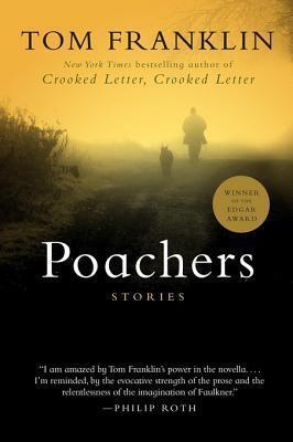 Poachers: Stories