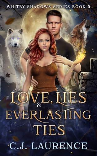 Love, Lies and Everlasting Ties