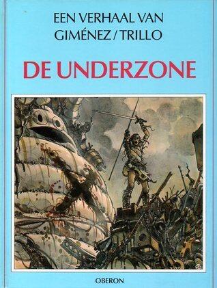 De underzone