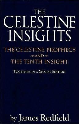 Celestine Insights (Limited Edition of Celestine Prophecy and Tenth Insight)