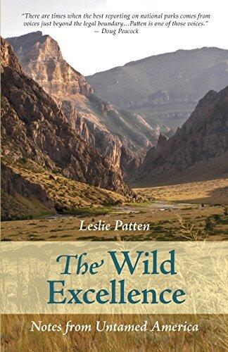 The Wild Excellence