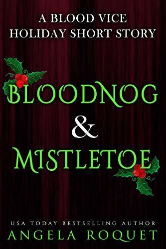 Bloodnog & Mistletoe