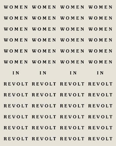 Women in Revolt!