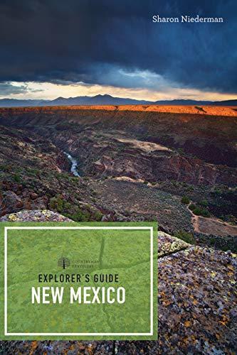 Explorer's Guide New Mexico