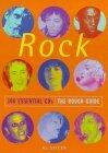 The Rough Guide to Rock (100 Essential CDs)