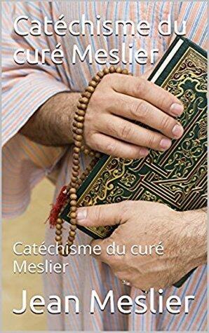 Catéchisme du curé Meslier