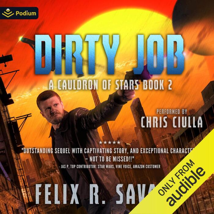Dirty Job: A Cauldron of Stars, Book 2