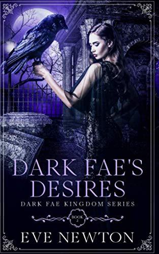 Dark Fae's Desires
