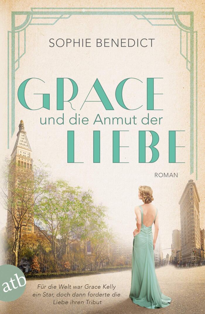Grace und die Anmut der Liebe: Roman