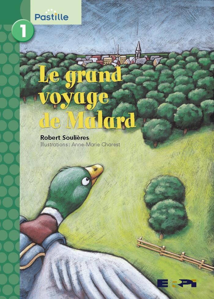 Le Grand Voyage de Malard