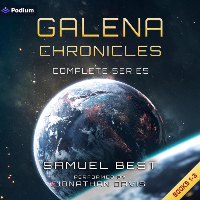 Galena Chronicles: The Complete Series: Galena Chronicles, Books 1-3