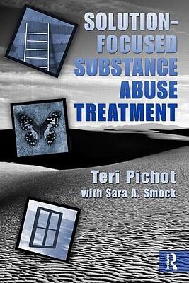 Solution Focused Substance Abuse Therapy