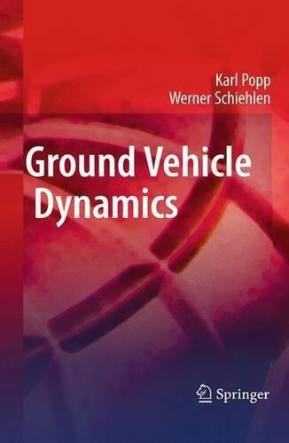 Ground Vehicle Dynamics (2010 edition)