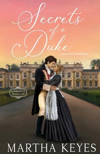 Secrets of a Duke: A Regency Romance