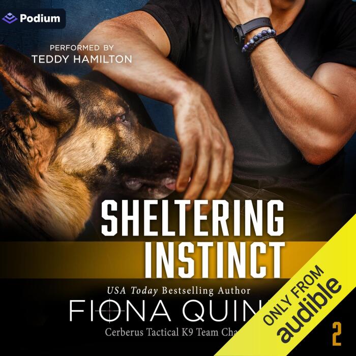 Sheltering Instinct: Cerberus Tactical K9 Team Charlie, Book 2