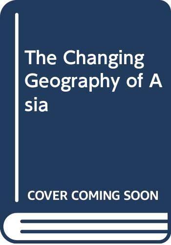 The Changing Geography of Asia