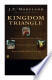 Kingdom Triangle: Recover the Christian Mind, Renovate the Soul, Restore the Spirit's Power