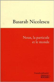 Nous, la particule et le monde