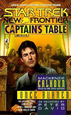 Once Burned: The Captain's Table, Book 5