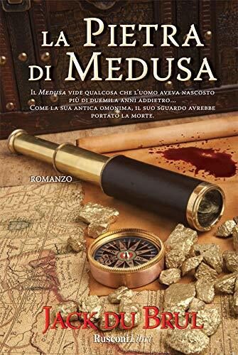La pietra di Medusa: Medusa vide qualcosa che l'uomo aveva nascosto più di duemila anni addietro... Come la sua antica omonima, il suo sguardo avrebbe portato la morte.
