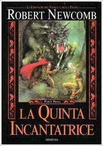 La quinta incantatrice. Le cronache del sangue e della pietra - Parte 1