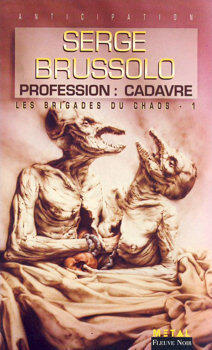 Profession : Cadavre