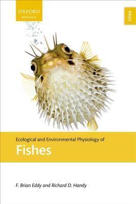 Ecological and Environmental Physiology of Fish