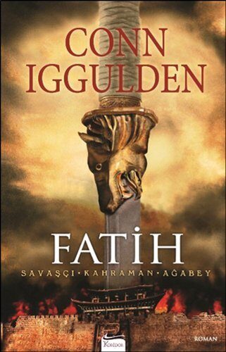 Fatih: Savaşçı, Kahraman, Ağabey