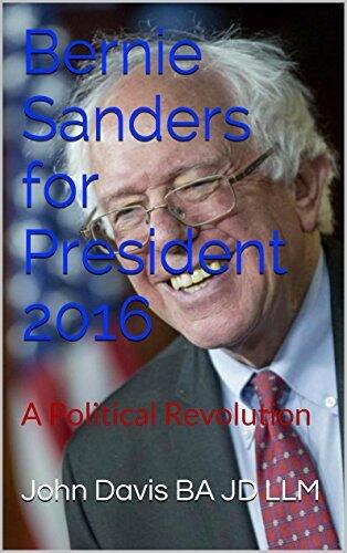 Bernie Sanders for President 2016: A Political Revolution