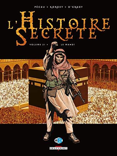 L'Histoire Secrète T21: Le Mahdi