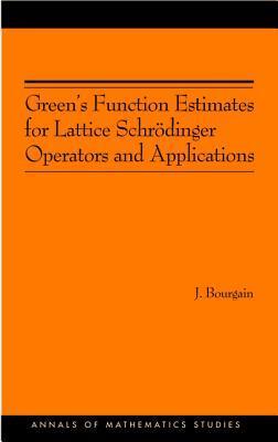 Green's Function Estimates for Lattice Schr�dinger Operators and Applications.