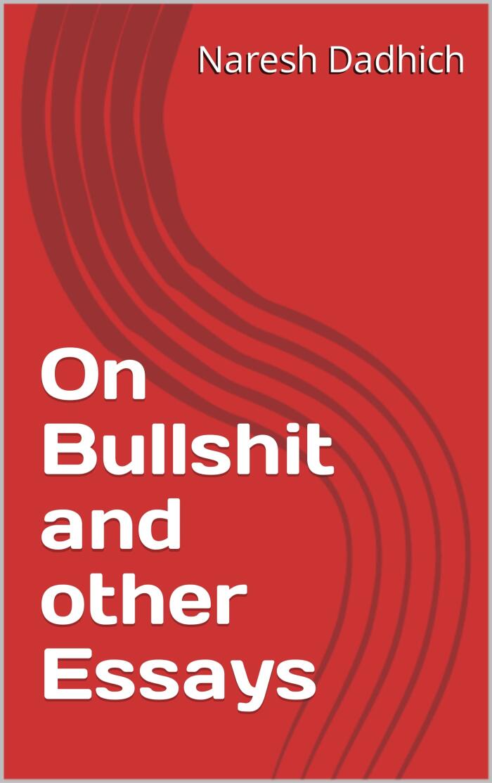 On Bullshit and other Essays