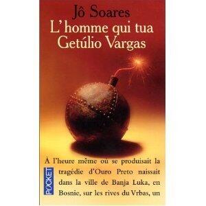 L'Homme qui tua Getùlio Vargas