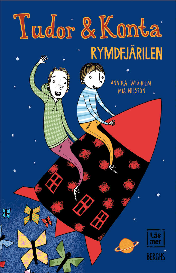 Tudor och Konta: Rymdfjärilen